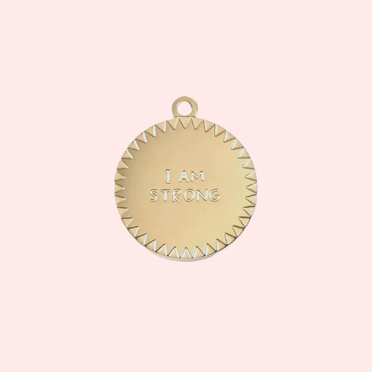 "I Am Strong" Charm